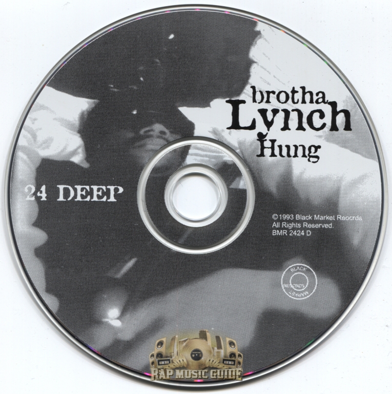 Brotha Lynch Hung 24 Deep 4th Press. CD Rap Music Guide